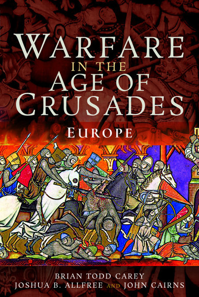 Warfare in the Age of Crusades Europe